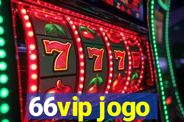 66vip jogo